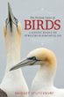 The Private Lives of Birds: A Scientist Reveals the Intricacies of Avian Social Life, by Bridget Stutchbury