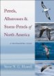 Petrels, Albatrosses, and Storm-Petrels of North America: A Photographic Guide, by Steve N. G. Howell