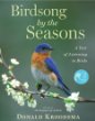 Birdsong by the Seasons: A Year of Listening to Birds, by Donald Kroodsma