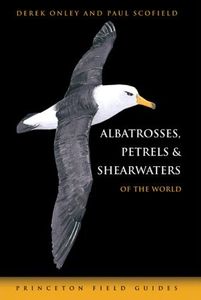 cover of Albatrosses, Petrels and Shearwaters of the World