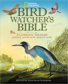 cover of National Geographic Bird-watcher's Bible: A Complete Treasury