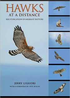 cover of Hawks at a Distance: Identification of Migrant Raptors, by Jerry Liguori