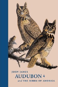 cover of John James Audubon and The Birds of America: A Visionary Achievement in Ornithology Illustration