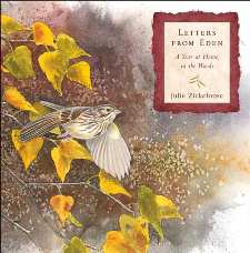 cover of Letters From Eden: A Year at Home, in the Woods, by Julie Zickefoose