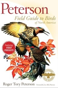 cover of Peterson Field Guide to Birds of North America, by Roger Tory Peterson