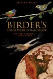 Birder’s Conservation Handbook: 100 North American Birds at Risk