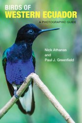 Birds of Western Ecuador: A Photographic Guide