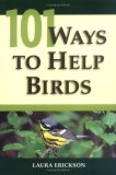 101 Ways to Help Birds