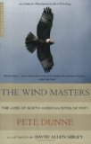 The Wind Masters: The Lives of North American Birds of Prey