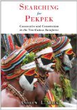 Searching for Pekpek: Cassowaries and Conservation in the New Guinea Rainforest