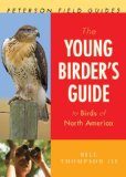 The Young Birder's Guide to Birds of North America