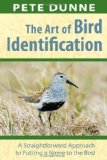 The Art of Bird Identification: A Straightforward Approach to Putting a Name to the Bird