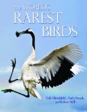 The World’s Rarest Birds