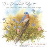 The Bluebird Effect: Uncommon Bonds with Common Birds