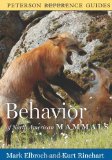 Peterson Reference Guide to the Behavior of North American Mammals
