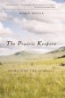 The Prairie Keepers: Secrets of the Zumwalt