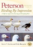 Peterson Reference Guide to Birding by Impression: A Different Approach to Knowing and Identifying Birds