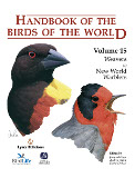 Handbook of the Birds of the World, Vol 15