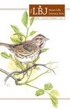 The LBJ: Avian Life, Literary Arts