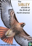 The Sibley eGuide to the Birds of North America