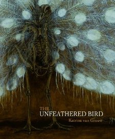 cover of The Unfeathered Bird, by Katrina van Grouw