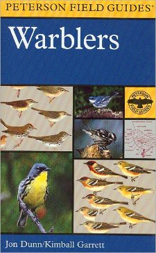 cover of A Field Guide to Warblers of North America (Peterson Guide), by Jon Dunn and Kimball Garrett