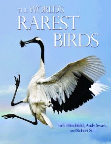 cover of The World's Rarest Birds, by Erik Hirschfeld, Andy Swash, and Robert Still 