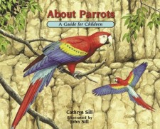 About Parrots A Guide for Children
