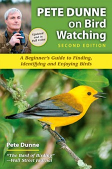 Pete Dunne on Bird Watching Second Edition
