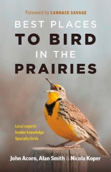 Best Places to Bird in the Prairies