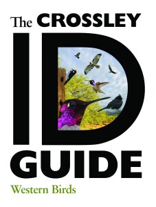 The Crossley ID Guide: Western Birds